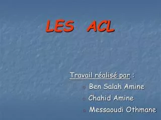 les acl