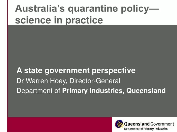 australia s quarantine policy science in practice