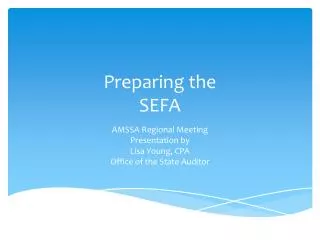 Preparing the S EFA