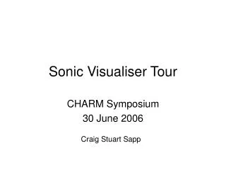 Sonic Visualiser Tour