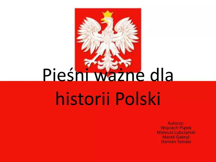 pie ni wa ne dla historii polski