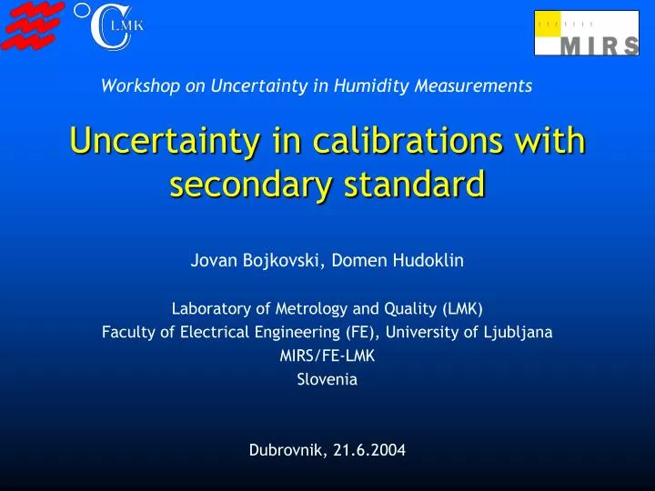 uncertainty in calibrations with secondary standard