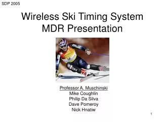 Wireless Ski Timing System MDR Presentation