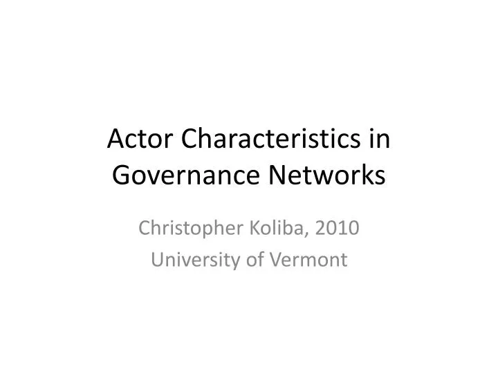 actor characteristics in governance networks