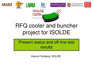 RFQ cooler and buncher project for ISOLDE