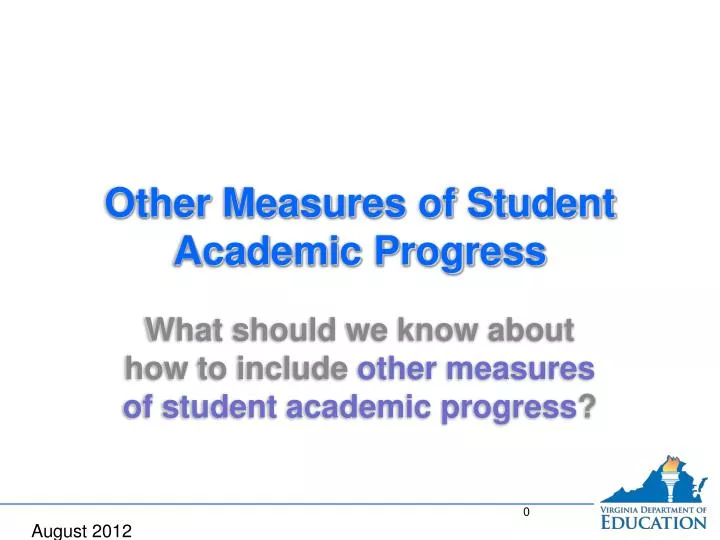 other measures of student academic progress