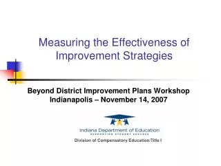 Measuring the Effectiveness of Improvement Strategies