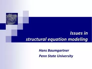 Issues in structural equation modeling