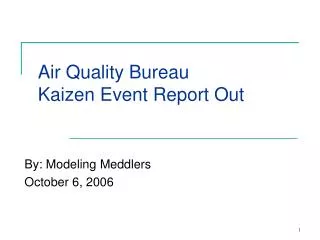 Air Quality Bureau Kaizen Event Report Out