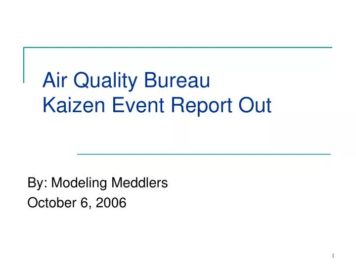air quality bureau kaizen event report out