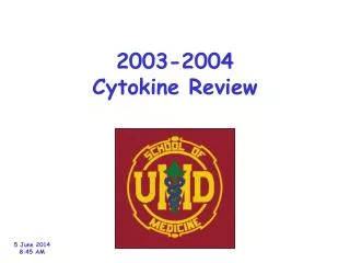 2003-2004 Cytokine Review