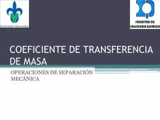 COEFICIENTE DE TRANSFERENCIA DE MASA