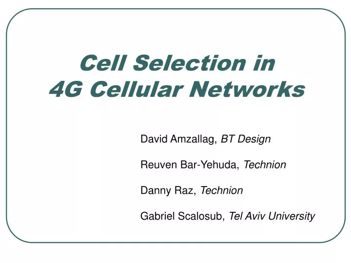 cell selection in 4g cellular networks