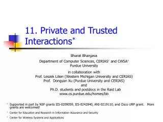 11. Private and Trusted Interactions *