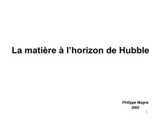 la mati re l horizon de hubble
