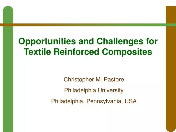 opportunities and challenges for textile reinforced composites