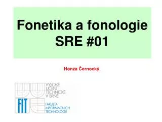 Fonetika a fonologie SRE #01
