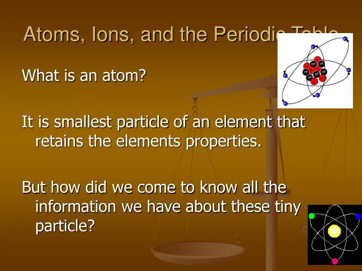 atoms ions and the periodic table