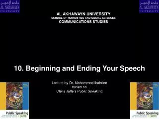 10. Beginning and Ending Your Speech