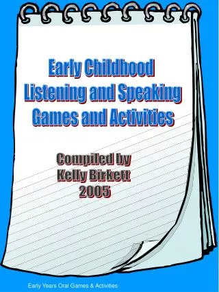 Early Childhood Listening and Speaking Games and Activities