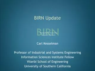 BIRN Update