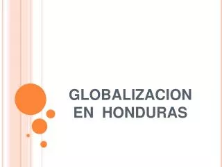 globalizacion en honduras