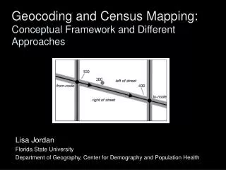 Geocoding and Census Mapping: Conceptual Framework and Different Approaches