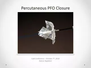 Percutaneous PFO Closure