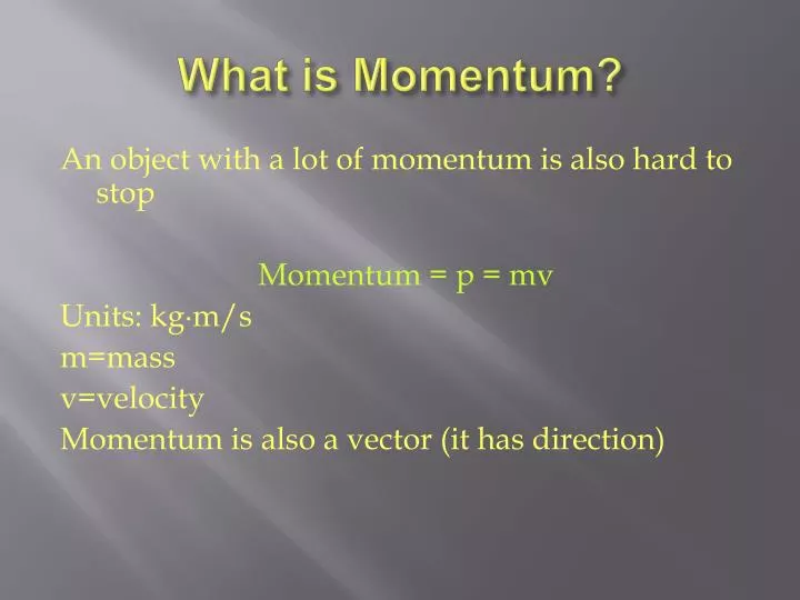 what is momentum