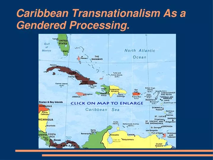 caribbean transnationalism as a gendered processing