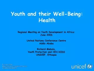 Youth and their Well-Being: Health