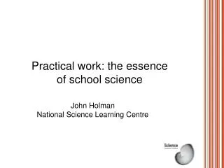 Practical work: the essence of school science