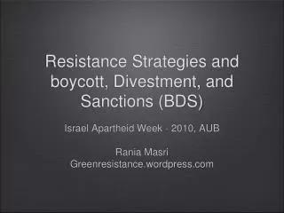 Resistance Strategies and boycott, Divestment, and Sanctions (BDS)