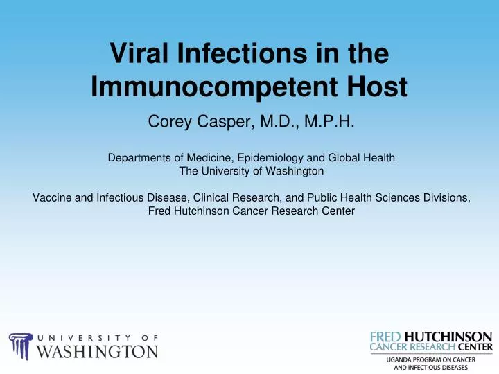 viral infections in the immunocompetent host