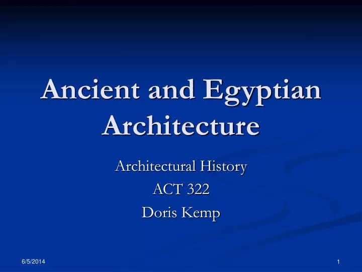 ancient and egyptian architecture