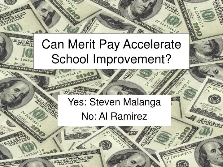 can merit pay accelerate school improvement