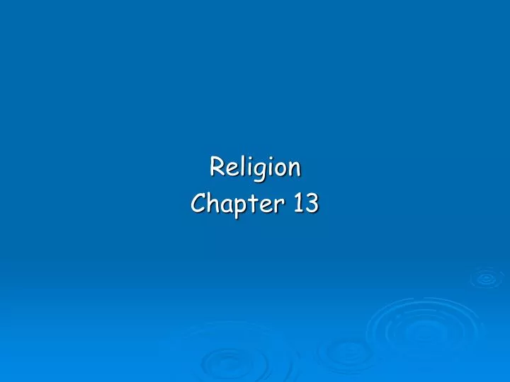 religion chapter 13
