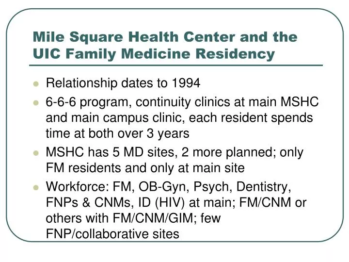 mile square health center and the uic family medicine residency