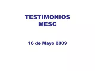 testimonios mesc