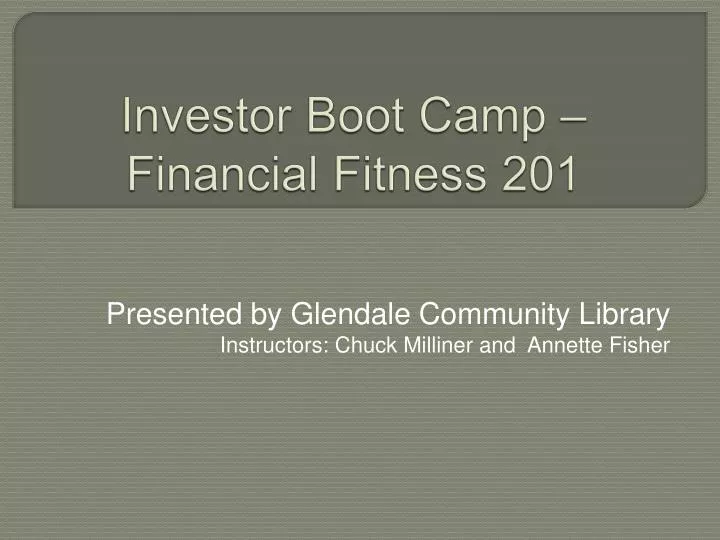 investor boot camp financial fitness 201