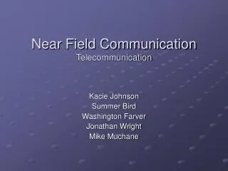 Near Field Communication Telecommunication