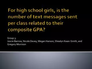 For high school girls, is the number of text messages sent per class related to their composite GPA?