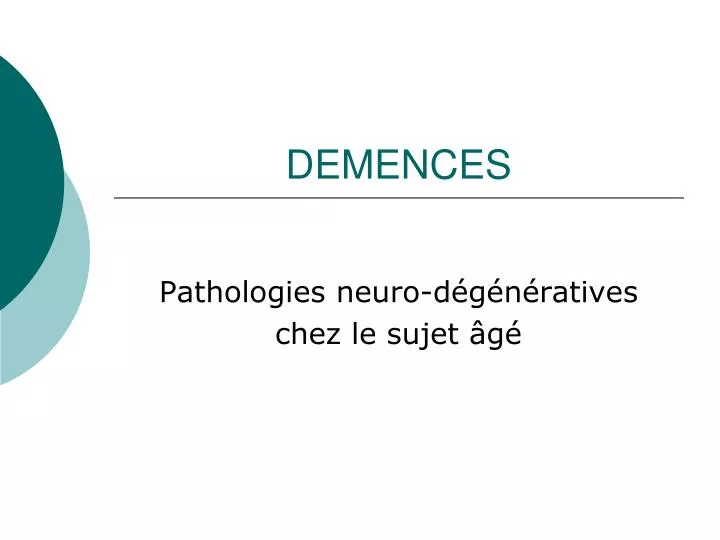 demences