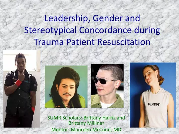leadership gender and stereotypical concordance during trauma patient resuscitation