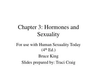 Chapter 3: Hormones and Sexuality