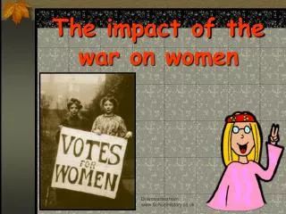 The impact of the war on women