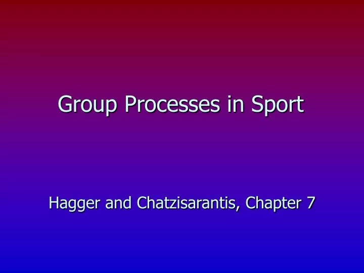 hagger and chatzisarantis chapter 7