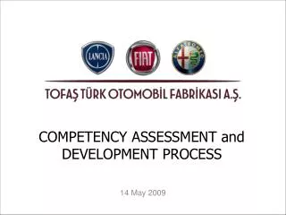 COMPETENCY ASSESSMENT and DEVELOPMENT PROCESS
