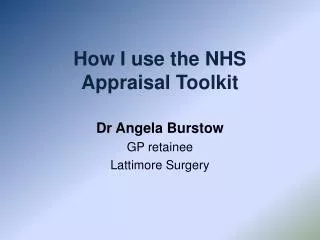 How I use the NHS Appraisal Toolkit