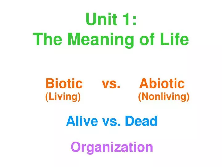 unit 1 the meaning of life
